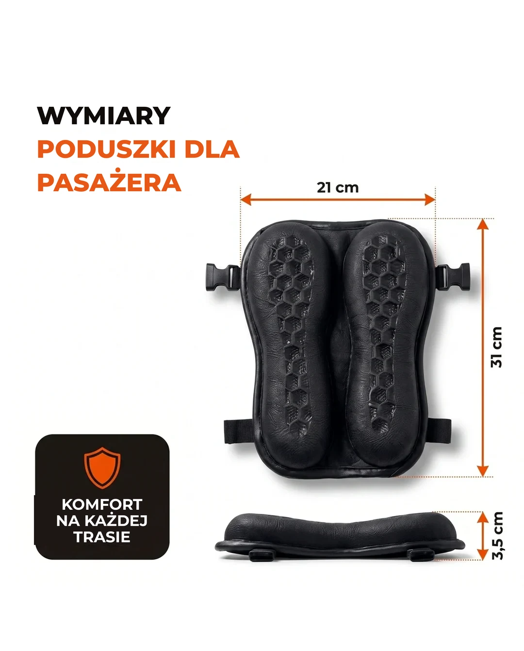 Wymiary Poduszki dla pasażera: 21 cm × 31 cm × 3,5 cm